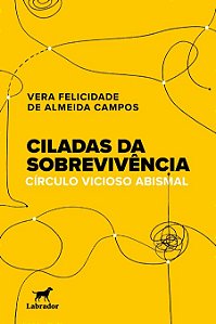 Ciladas da sobrevivência