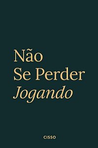 Não se perder jogando