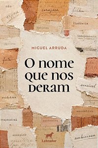 O nome que nos deram