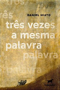 Três vezes a mesma palavra