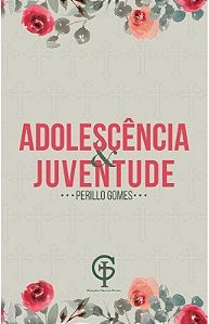 Adolescência e Juventude