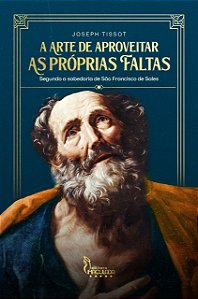 A arte de aproveitar as próprias faltas