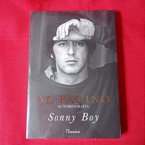 Novo - Livro Al Pacino Autobiografia Sonny Boy - Editora Rocco - 2024.