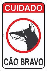 Placa de Sinalização Aviso Cuidado Cão Bravo