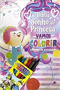 Vamos Colorir: Livrinho de Atividades - Bíblia Sonho de Princesa