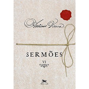 Sermões - Vol. VI