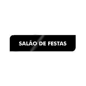 Placa Identificação - Salão de Festas - Acrilico