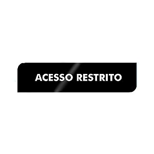 Placa Identificação - Acesso Restrito - Acrilico