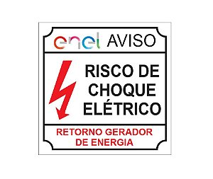 Placa - Cuidado - Risco de choque eletrico - Geração propria ENEL