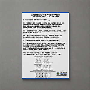 Placa Atendimento Preferencial Lei Municipal 14.789/2014 - Braile 30 x 42 cm (Modelo novo SETEMBRO/2023)