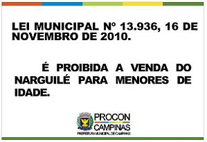 Placa Proibida a venda de narguilé para menores de 18 anos - Lei Municipal 13.936/2010