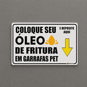 Placa de Sinalização - Coleta de óleo usado