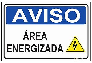 Aviso - Área Energizada