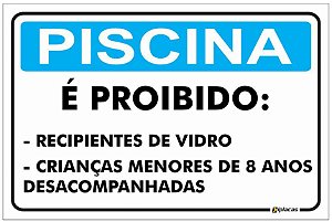 Placa Aviso - Piscina - É Proibido...