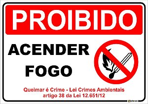 Placa - Proibido - Acender Fogo - Queimar é Crime