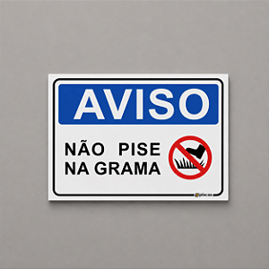 Aviso - Não Pise na Grama