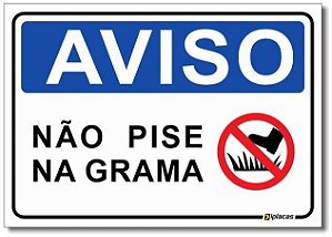 Aviso - Não Pise na Grama