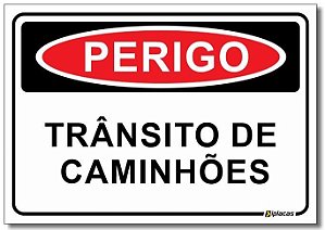 Perigo - Trânsito de Caminhões