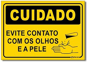 Cuidado - Evite Contato Com os Olhos e a Pele