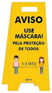 Placa tipo Cavalete em PS - Aviso - Use Máscara - Contra COVID-19