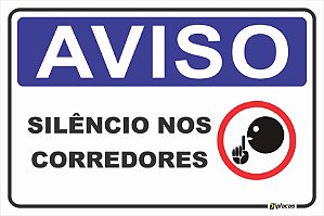 Placa - Aviso - Silêncio nos Corredores