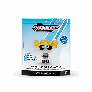 Kit Amigurumi - LINDINHA - MENINAS SUPERPODEROSAS