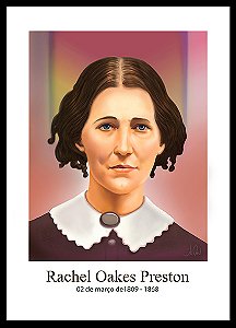 Retrato de Pioneira: Rachel Oakes Preston