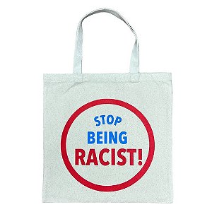 Gallery Dept. Tote Bag Stop Being Racist Bege