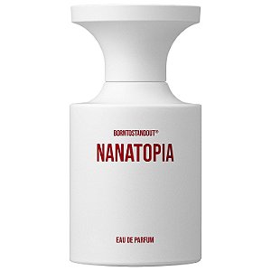 Borntostandout Perfume Nanatopia