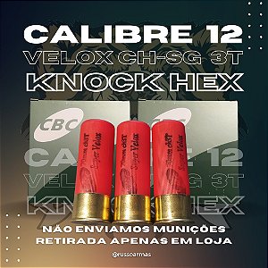 CARTUCHO 12/70 KNOCK VELOX 3T CBC - CX 25 UN