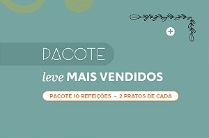 Pacote Leve Mais Vendidos (10 pratos) - 10% de DESCONTO