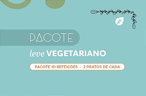 Pacote Leve Vegetariano (10 pratos) - 10% de DESCONTO