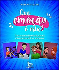 Livro-Caixinha Que emoção é esta?