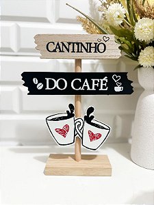 Placa Suporte Decorativa " Cantinho do Café " 20cm em MDF