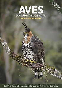 Livro Aves do Sudeste do Brasil - Guia de Identificação (2ª Edição)