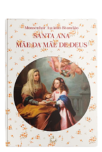Santa Ana - Mãe da Mãe de Deus