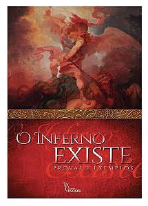 O Inferno Existe