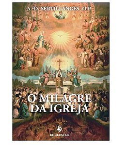 O Milagre da Igreja