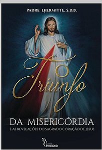O Triunfo da Misericórdia