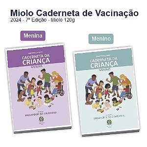 Miolo Caderneta de Vacinação 2024 - 7ª Edição - Miolo 120g