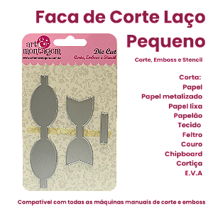 Faca de Corte Laço - Art & Montagem