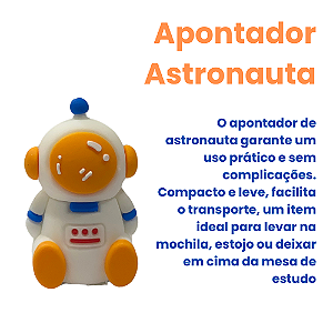 Apontador Astronauta Fofinho