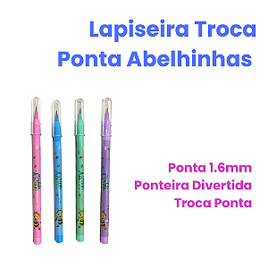 Lapiseira Troca Ponta - Abelha Fofa