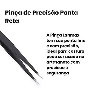 Pinça de Precisão Ponta Reta Lanmax - LMX-15 RETA