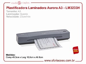 Plastificadora e Laminadora Aurora LM3233H - 220v