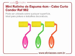 Mini Rolinho de Espuma 4cm - Cabo Curto Condor Ref 982