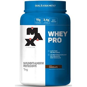 Whey Pro - 1kg - Max Titanium