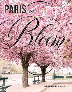 Livro Paris In Bloom