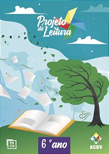 Projeto de Leitura - 6º Ano