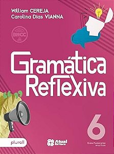 Gramática reflexiva - 6º ano
